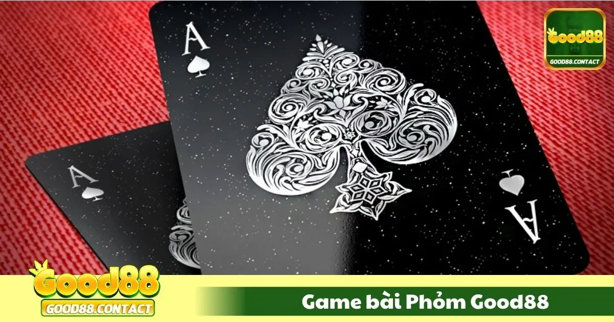 Game Bài Phỏm Good88 - Trải Nghiệm Đỉnh Cao Cho Tín Đồ Bài 2 Phỏm Good88 Là Gì? Tổng Quan Trò Chơi