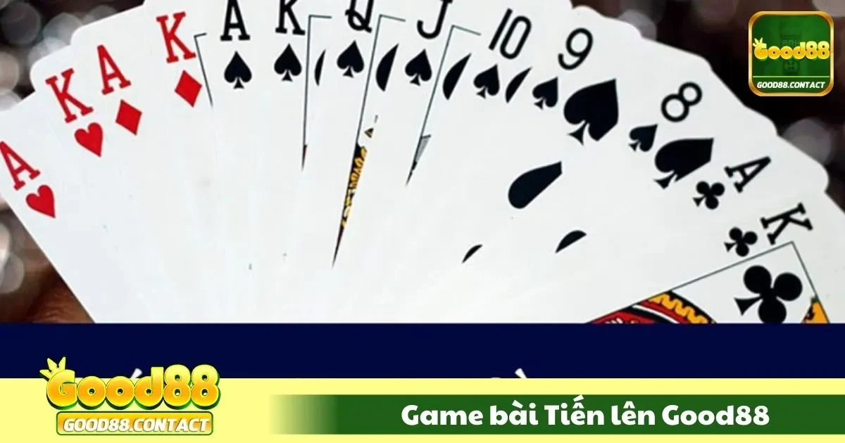 Game Bài Tiến Lên Good88 – Trò Chơi Quốc Dân Phiên Bản Tốt 2 game bai tien len good881 37 1