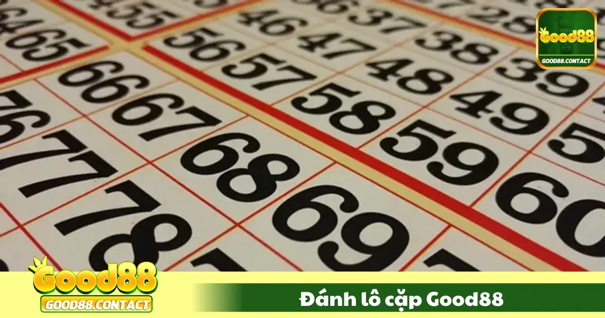 Đánh Lô Cặp Good88 - Chiến Thuật Thắng Lớn Cho Bạn 2 Đánh Lô Cặp Good88 – Lô Cặp Là Gì? Hướng Dẫn Chơi Dành Cho Người Mới