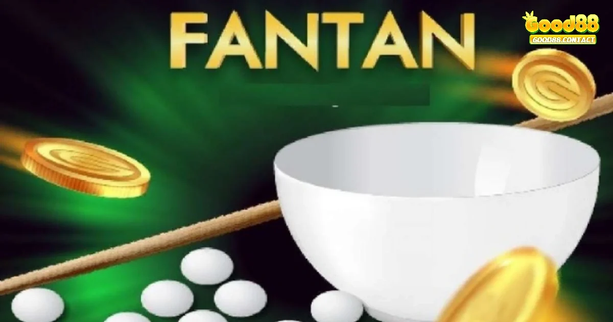 Hướng Dẫn Cách Chơi Fantan Good88 Cho Người Mới Bắt Đầu 3 Những luật chơi cơ bản của trò chơi này