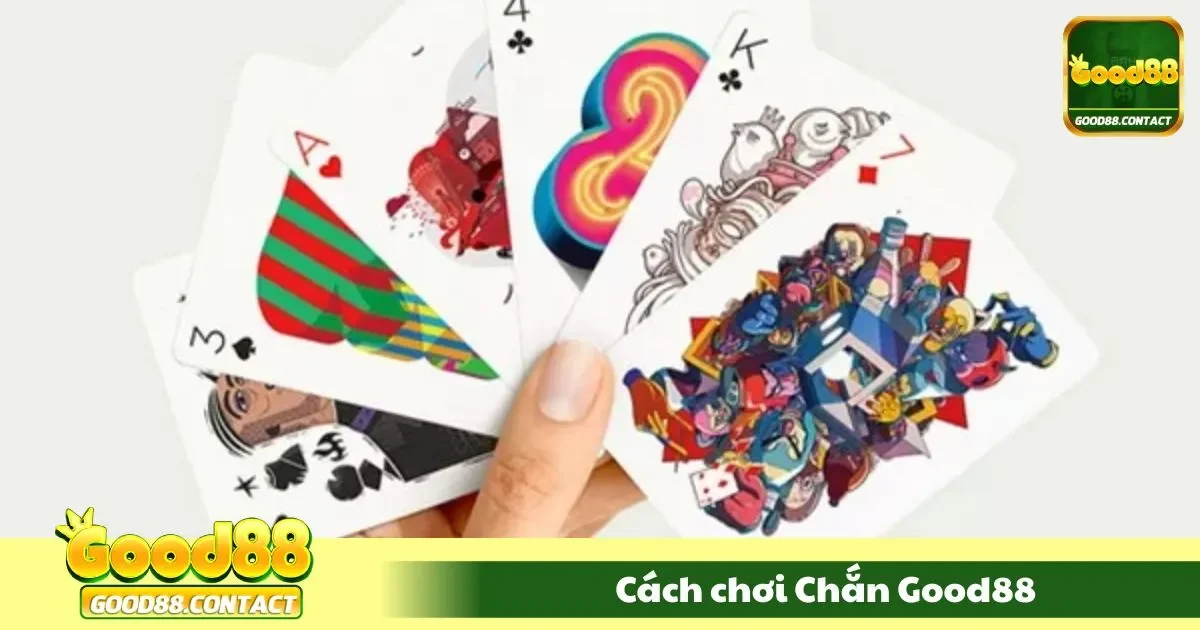 Cách Chơi Chắn Good88 - Bí Quyết Chiến Thắng Từ A-Z 2 Luật chơi và thuật ngữ trong chắn